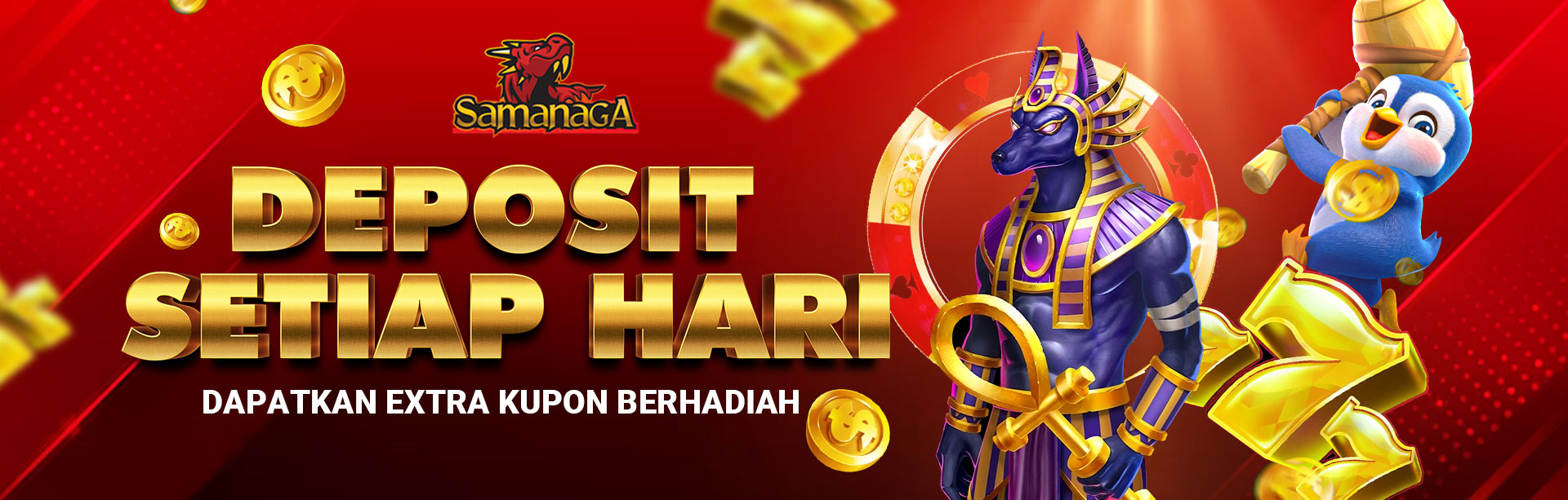 DEPOSIT SETIAP HARI DAPATKAN EXTRA KUPON BERHADIAH