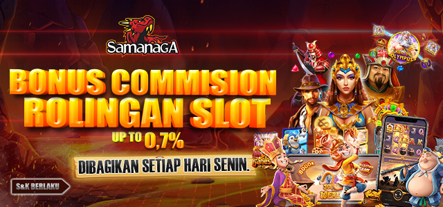 BONUS ROLINGAN SLOT UP TO 0,7% DIBAGIKAN SETIAP HARI SENIN