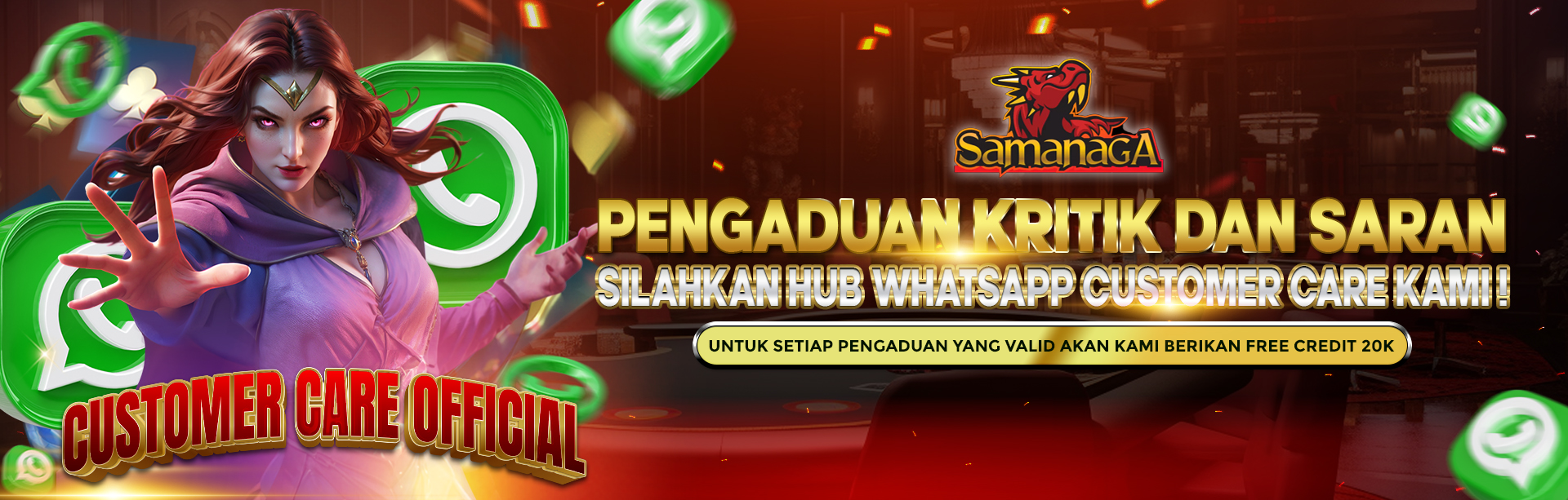 CUSTOMER CARE SAMANAGA