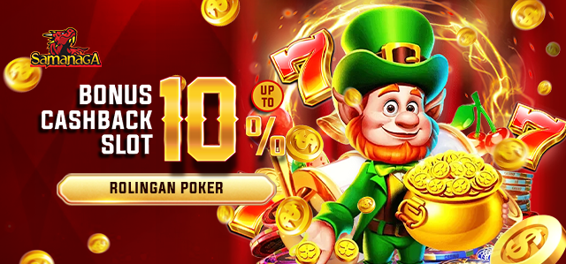 BONUS CASHBACK SLOT UP TO 10%