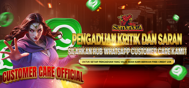 CUSTOMER CARE SAMANAGA